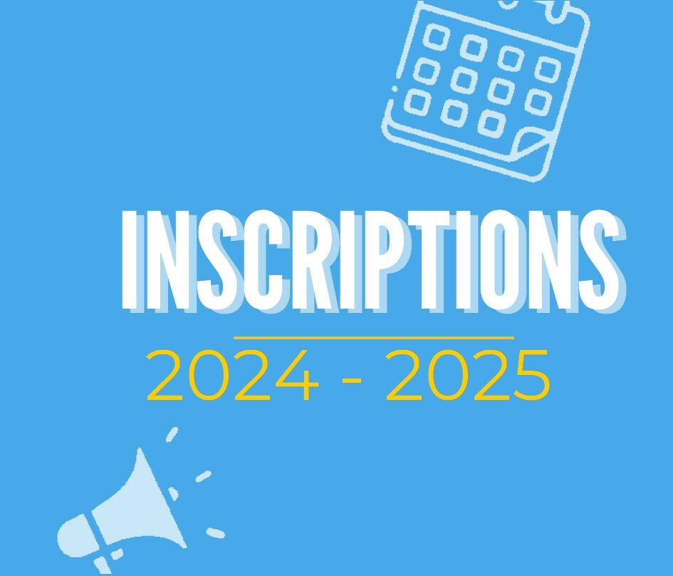 INSCRIPTION 2024 - 2025