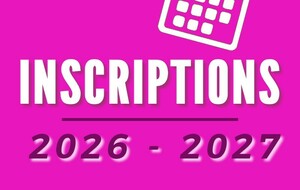INSCRIPTIONS 2026 - 2027